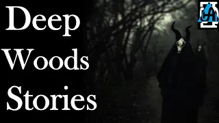 Deep Woods Stories