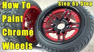 How To Paint Chrome Wheels TWO-TONE COLOR RED & BLACK BARREL Custom Golf Cart Rims CURB RASH REPAIR