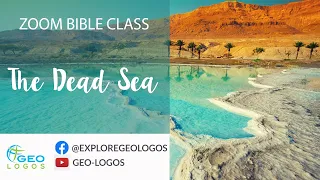 Bible Geography for Kids - 5. The Dead Sea