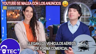 Llegan los taxis voladores! - TEC+ - 23 de septiembre