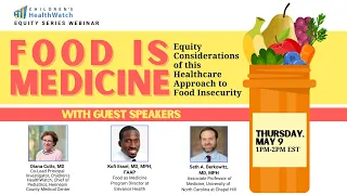 Food is Medicine: 2024 Equity in Action Webinar