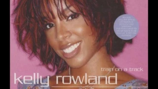 Kelly Rowland - Train On A Track (Audio)