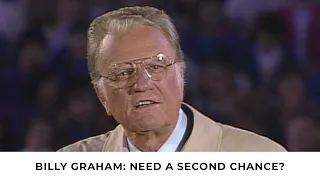 Another Road, Another Chance | Billy Graham Classic Sermon