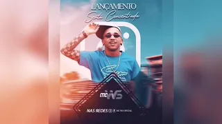 MÚSICA NOVA - MC WS - SENTA CONCENTRADA