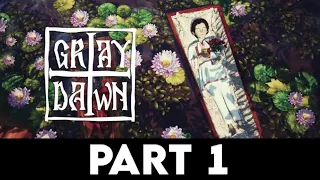 GRAY DAWN Gameplay Walkthrough PART 1 [4K 60FPS PC ULTRA] - No Commentary