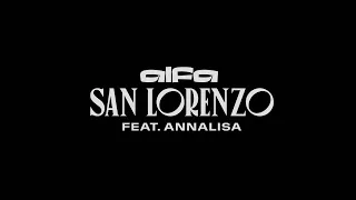 ALFA - SAN LORENZO (FEAT. ANNALISA) [OFFICIAL LYRICS VIDEO]