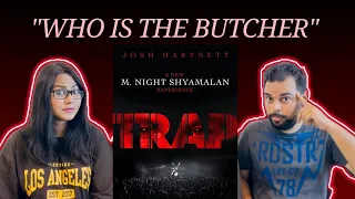 TRAP OFFICIAL TRAILER REACTION | JOSH HARTNETT | M. NIGHT SHYAMALAN | ANGLO BONG