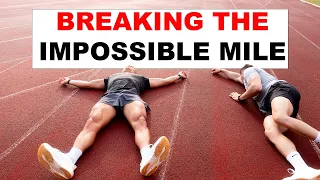 Breaking the Impossible Mile Challenge