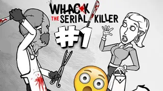 This is BRUTAL- Whack the Serial Killer