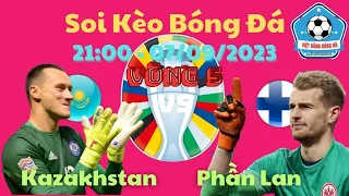 Soi kèo Kazakhstan vs Phần Lan | 21h00 Ngày 07/09 - VÒNG LOẠI EURO 2024 | SOI KÈO VIỆT DŨNG