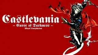 Castlevania ~ Curse of Darkness - Music Compilation