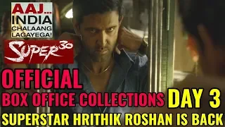 Super 30 BOX OFFICE COLLECTION DAY 3 | INDIA | OFFICIAL | HRITHIK ROSHAN | ZABARDAST