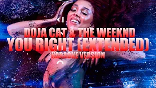 You Right (Extended) - Doja Cat & The Weeknd (Instrumental Karaoke) [KARAOK&J]