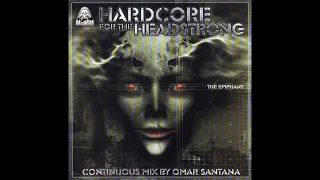 Hardcore For The Headstrong - The Epiphany -1CD-2003 - FULL ALBUM HQ