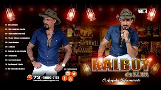 Kalboy da Bahia - Volume 4  (Arrocha Brega)