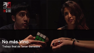 "No Mas Vino" Tercer Semestre (2017)