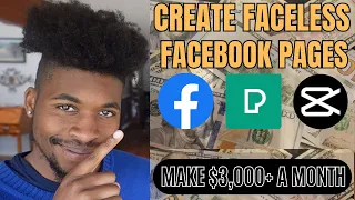 How To Grow Faceless Facebook Pages To Make $3,000+ A Month