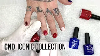 CND Shellac ICONIC Collection | Live SWATCH [NEW 2020]