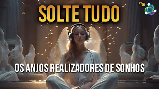 VOCÊ SÓ PRECISA DE 3 MINUTOS - SOLTE TUDO - ANJOS REALIZADORES - DINHEIRO - SAÚDE - TRABALHO - AMOR