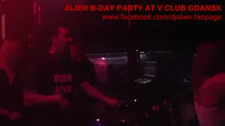 Alien B-Day Party - Dj Alien Video Set at V Club 09.02.2013