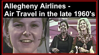 Allegheny Airlines film Restored: What was Airline Travel Like in the late 1960's?  (IBM 360 US Air)