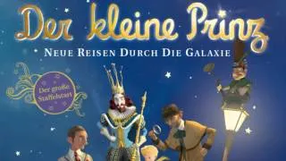 Der kleine Prinz - Neue Reisen durch die Galaxie (Hörprobe) - Folge 23