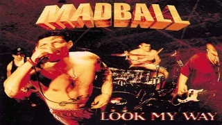 MADBALL - Look My Way [Full Album]