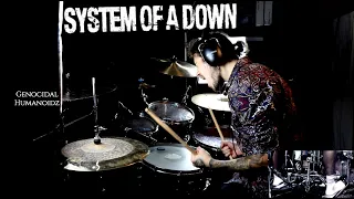 System Of A Down - Genocidal Humanoidz - drum cover