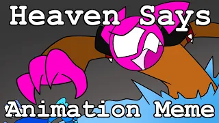 HEAVEN SAYS Animation Meme || JSAB AU || Gift for @Bluemoon_720