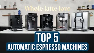 Top 5  Favorite Automatic Espresso Machines of 2021