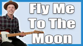 Fly Me To The Moon Guitar Lesson (Frank Sinatra)