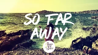 Martin Garrix & David Guetta - So Far Away ft. Jamie Scott & Romy Dya [Tradução]