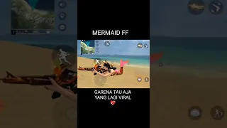 VIDEO MERMAID FF YANG LAGI VIRAL #shorts #freefire #esport #auraesport