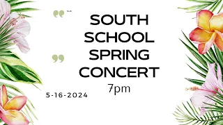 South School Spring Concert 2024