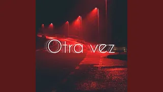 Otra vez (feat. Jeroldt)