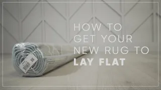 How to get your new rug to lay flat by Tayse (remove creases and wrinkles fast)