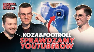 CZY YOUTUBERZY ZNAJĄ SIĘ NA PIŁCE? | PIŁKARSKA BURZA MÓZGÓW #2: @Footroll I @kozasport