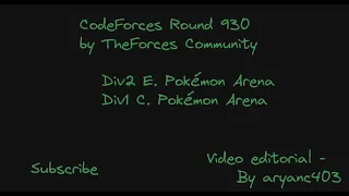 #Codeforces round 930 "Pokémon Arena" Editorial