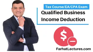 Introduction to  Qualified Business Income Deduction | Section 199A.  CPA Exam REG EA Exam