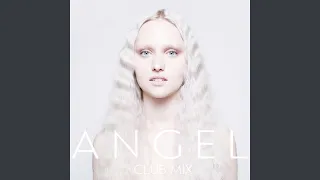 Angel (Club Mix)