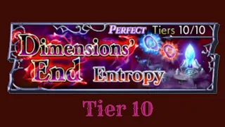 Dimension's End: Entropy, Tier 10