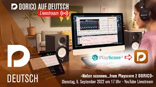 Noten Scannen...from Playscore 2 Dorico | "Dorico auf Deutsch" Livestream mit M.Hartmann