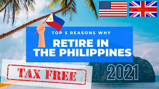 Top 5 Reasons to Retire in The Philippines 2021 #Philipines #retirement #srrvvisa