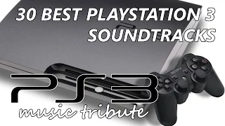 30 Best Playstation 3 Soundtracks - PS3 Music Tribute