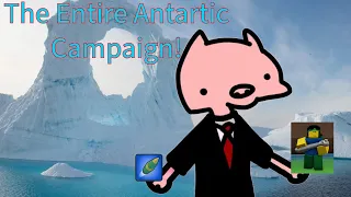 A New Standard For Campaigns! The Entire Operation Antarctic Compilation In Noobs In Combat Roblox