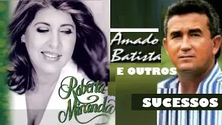 ROBERTA MIRANDA & AMADO BATISTA E AS MAIS DO UNIVERSO SERTANEJO