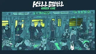 Kill Emil - Green Line ( Full Album )