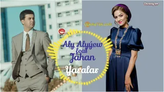 Aly Alyýew ft Jahan "Ýaralar"||2021