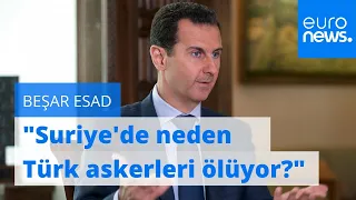 Esad: Suriye'de Türk askerleri Türkiye'nin çıkarları için değil, Erdoğan'ın ideolojisi için ölüyor