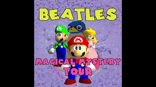 The Beatles - Magical Mystery Tour (with Mario64 Soundfont)